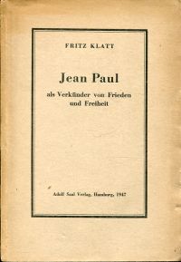 Klatt, Jean Paul als Verkünder von Frieden u. Freiheit. (Umschlag)