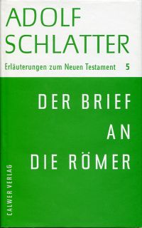 Schlatter, Der Brief an die Römer. (Umschlag)