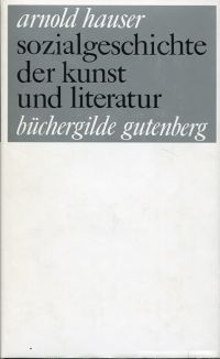 Hauser, Sozialgeschichte der Kunst und Literatur. (Umschlag)