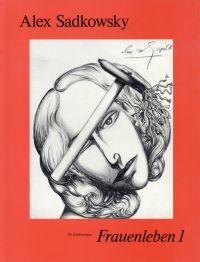 Sadkowsky, Frauenleben 1. (Umschlag)