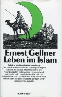 Gellner, Leben im Islam. (Umschlag)