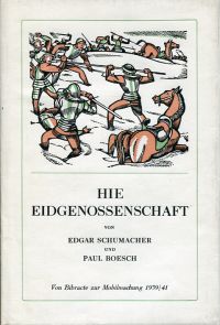 Schumacher, Hie Eidgenossenschaft! (Umschlag)