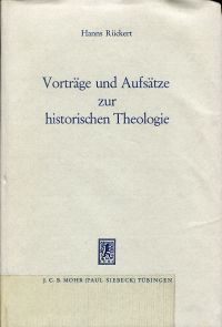 Rückert, Vorträge und Aufsätze zur historischen Theologie. (Umschlag)