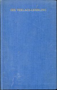 Uhlig, Der Verlags-Lehrling. (Umschlag)