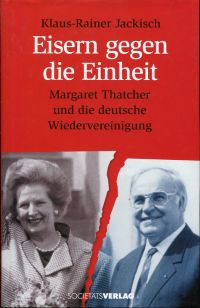 Jackisch, Eisern gegen die Einheit. (Umschlag)