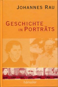Rau, Geschichte in Porträts. (Umschlag)
