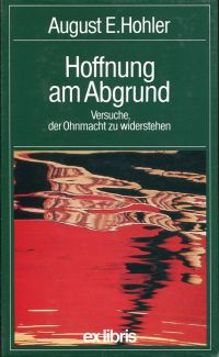 Hohler, Hoffnung am Abgrund. (Umschlag)