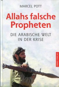 Pott, Allahs falsche Propheten. (Umschlag)