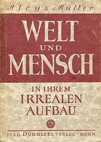 Müller, Welt und Mensch in ihrem irrealen Aufbau. (Umschlag)