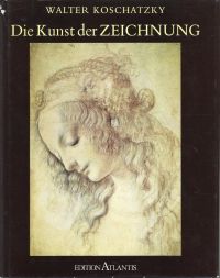 Koschatzky, Die Kunst der Zeichnung. (Umschlag)
