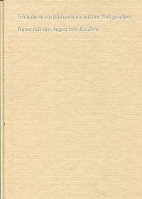 Ich habe so ein Bild noch nie auf der Welt gesehen. (Umschlag)