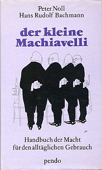 Noll, Der kleine Machiavelli. (Umschlag)