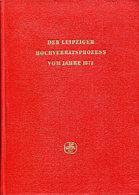 Leipziger Hochverrathsprozess vom Jahr 1872. (Umschlag)
