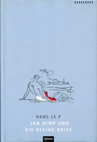 Leip, Jan Himp und die kleine Brise. (Umschlag)
