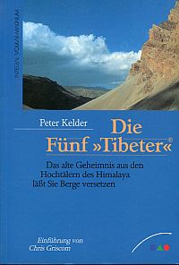 Kelder, Die  fünf "Tibeter". (Umschlag)