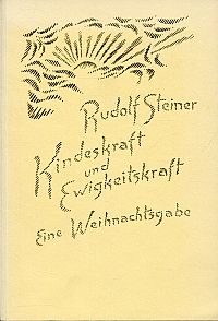 Steiner, Kindeskraft und Ewigkeitskraft. (Umschlag)