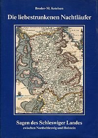 Ketelsen, Die liebestrunkenen Nachtläufer. (Umschlag)