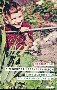 Lin, Ein Bruder lebenslänglich. (Umschlag)