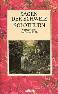 Sagen der Schweiz: Solothurn (Umschlag)