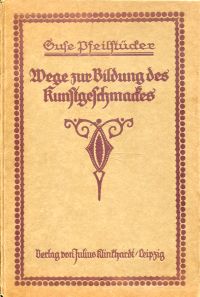 Pfeilstücker, Wege zur Bildung des Kunstgechmackes. (Umschlag)