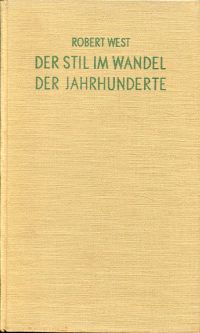 West, Der Stil im Wandel der Jahrhunderte. (Umschlag)