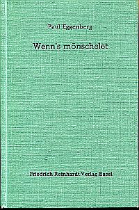 Eggenberg, Wenn's mönschelet. (Umschlag)