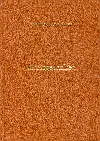 Böker, Altersgedanken. (Umschlag)