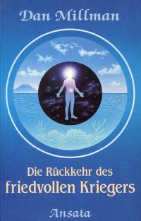 Millman, Die Rückkehr des friedvollen Kriegers. (Umschlag)