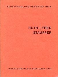 Ruth + Fred Stauffer. (Umschlag)
