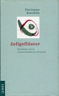 Koechlin, Zellgeflüster. (Umschlag)