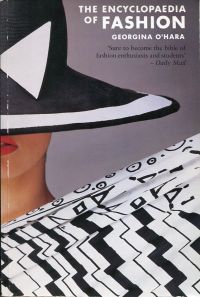 O'Hara, The encyclopaedia of fashion from 1840 to the 1980s. (Umschlag)