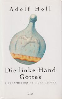 Holl, Die linke Hand Gottes. (Umschlag)