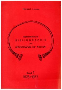 Lorenz, Kommentierte Bibliographie zur Archäologie der Kelten, Band 1, 2, 3/1. (Umschlag)