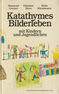 Leuner, Katathymes Bilderleben mit Kindern und Jugendlichen. (Umschlag)
