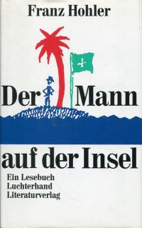 Hohler, Der Mann auf der Insel. (Umschlag)