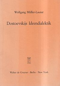Müller-Lauter, Dostoevskijs Ideendialektik. (Umschlag)