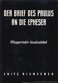 Rienecker, Der  Brief des Paulus an die Epheser. (Umschlag)